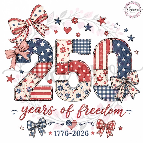 250 Years of Freedom PNG, USA 250th Anniversary Shirt, 4th July Tee Png,  4th July 250th Year Shirt Png, 4th July Shirt Png
