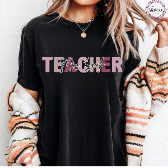 Custom Teacher Shirt, Teacher Mrs Shirt, Cute Teacher Shirt, Teacher Appreciation gift, Gift for Teacher, Comfort Colors®
