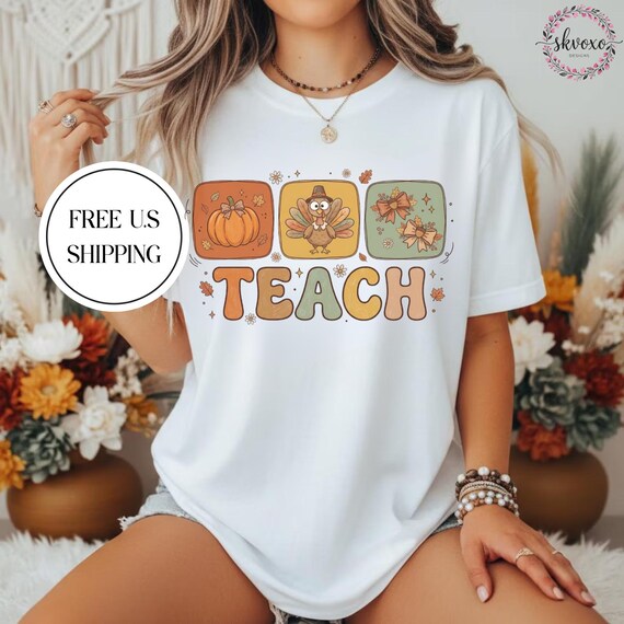Comfort Colors® Fall Teacher Shirt | Back To School Thanksgiving T-Shirt | Autumn Turkey Teach T-shirt | Fall Pumpkin Leaves Teacher Shirt