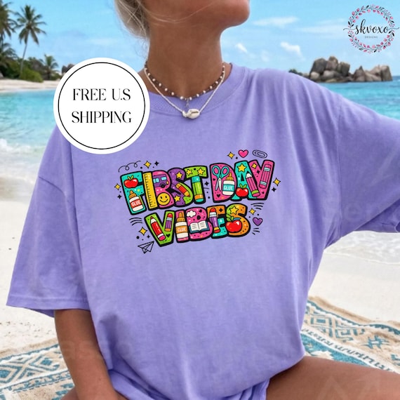 First Day Vibes Teacher T-shirt | Back To School Shirt