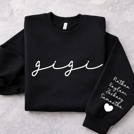 Personalized Grandma Gigi Sweatshirt with Grandkids Names on Sleeve, Mothers Day Gift, Birthday Gift for Grandma, New Grandma Sweater