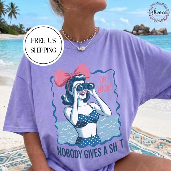 Comfort Colors® Funny Retro Beach Girl Quote T-Shirt | Retro Pinup Girl with Binoculars Nobody Gives a Sh*t T-Shirt | Nautical Beach Graphic