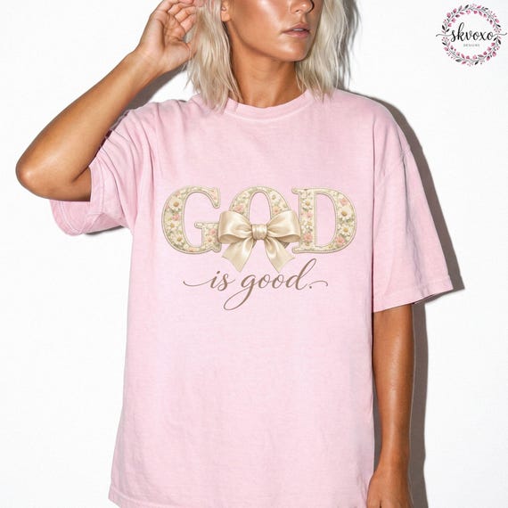 Comfort Color Shirts God Is Good All The Time Gift for Her Summer Christian Gifts Bible Verse Quote Her Gifts Religious Trendy Shirt Tees