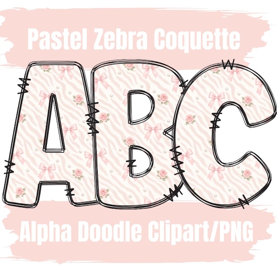 Pastel Zebra Coquette Alpha Doodle Clipart, Pink Bows Roses Pearls Animal Print Clipart PNG, Sublimation Design, ABC Letters Alpha Pack