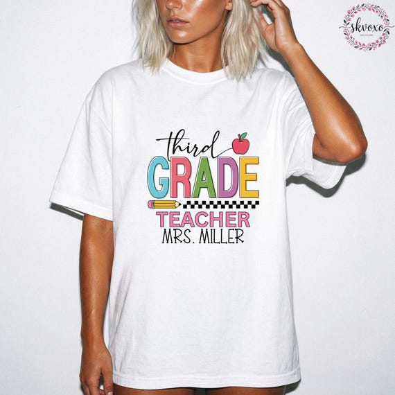 Comfort Colors® Third Grade Teacher Shirt, Teacher Life  Shirt, Back to School Shirt, First Day of School Apparel