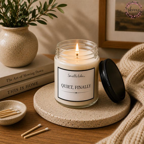 Smells Like Quiet, Finally Soy Candle | 4oz & 9oz with Black Lid | Funny Candle Gifts