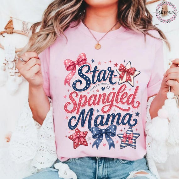 Star Spangled Mama T-shirt | Patriotic Stars and Bows Fourth of July