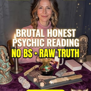 May include: A person in a pink sweater sits behind a table with a purple cloth, featuring text that reads BRUTAL HONEST PSYCHIC READING NO BS RAW TRUTH, FAST DELIVERY, NO SUGARCOAT, and NO AI 100% HUMAN. Items include a candle, statues, and crystals.