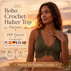 Puede incluir: Un top halter de ganchillo en color verde oliva oscuro con un dobladillo festoneado y detalles de puntadas intrincados. El texto en la imagen dice: Boho Crochet Halter Top Pattern, PDF Pattern, 6 Languages, EN, ES, DE, FR, IT, PT, Beginner Friendly, Instant Download.
