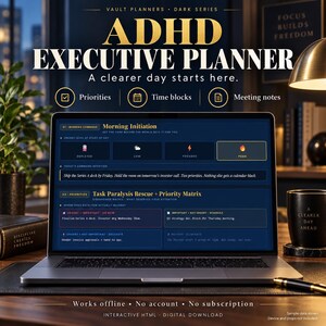 May include: A laptop displaying the ADHD Executive Planner digital interface with sections for Morning Initiation, energy levels, and a priority matrix. The screen features text including Priorities, Time blocks, and Meeting notes.