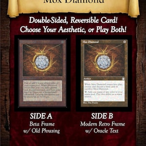 May include: A double-sided, reversible trading card titled Mox Diamond. The card features two versions: Side A with a Beta frame and old phrasing, and Side B with a modern retro frame and oracle text. Both sides display a diamond pendant illustration.