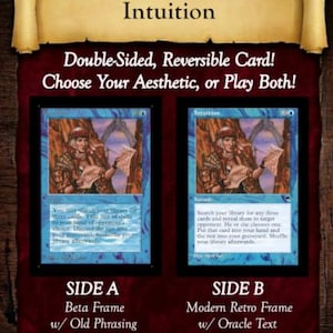 Op de afbeelding: Een dubbelzijdige, omkeerbare spelkaart getiteld Intuition. Zijde A heeft een Beta-frame met oude bewoordingen, terwijl zijde B een modern retro-frame met orakeltekst toont. Beide zijden bevatten een illustratie van een figuur die een perkamentrol vasthoudt.