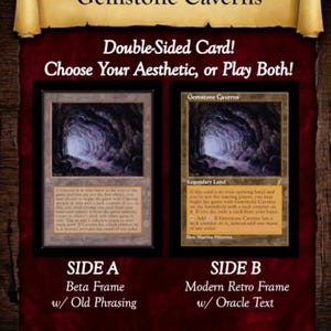Gemstone Caverns - Magic: The Gathering (MTG), (Beta & Retro Frame) 2-Sided Custom Card, Playtest/Proxy