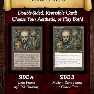Tsabo's Web - Magic: The Gathering (MTG), (Beta & Retro Frame) 2-Sided Custom Card, Playtest/Proxy