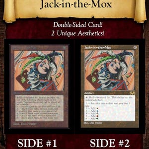 May include: A double-sided Jack-in-the-Mox trading card featuring a jester illustration. Side one has a dark brown Beta frame with old phrasing. Side two has a modern retro frame with Oracle text and mana symbols. The card is labeled as a double-sided card.