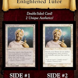 Może przedstawiać: Dwustronna karta kolekcjonerska Enlightened Tutor z dwoma różnymi stylami ramek. Strona pierwsza przedstawia ramkę Beta z oryginalnym sformułowaniem, a strona druga prezentuje nowoczesną ramkę retro ze zaktualizowanym tekstem Oracle.