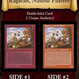 May include: A double-sided card featuring "Ragavan, Nimble Pilferer." The card has two unique aesthetics: a Beta Frame with old phrasing and a Modern Retro Frame with Oracle Text. The card art depicts a monkey pirate. The text "Double-Sided Card! 2 Unique Aesthetics!" is also present.