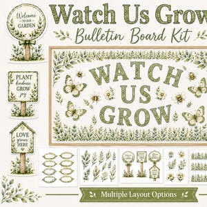May include: A printable bulletin board kit featuring 29 pages with a garden theme. The set includes decorative signs with text like Watch Us Grow, Welcome to Our Garden, Plant Kindness Grow Joy, and Love Grows Here, alongside butterfly and bee illustrations.