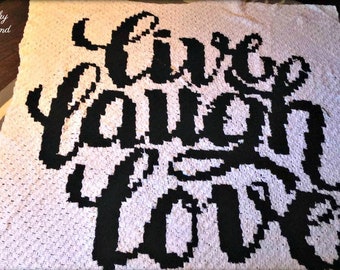 Live Laugh Love Afghan, C2C Crochet Pattern, Written Row Counts, C2C Graphs, Corner to Corner, Crochet Pattern, C2C Graph