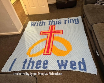 With This Ring Blanket C2C Crochet Pattern, Written Row Counts, C2C Graphs, Corner to Corner, Crochet Pattern, C2C Graph