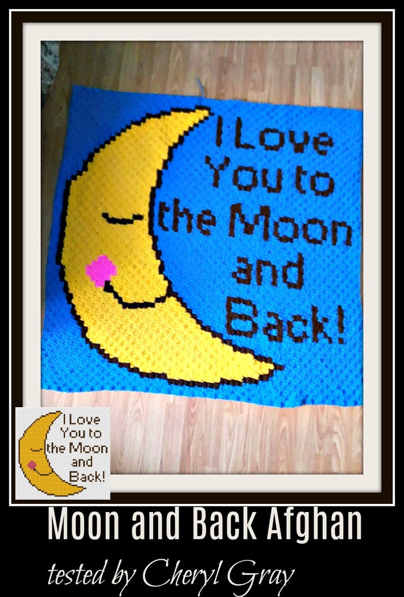 I Love You to the Moon and Back Baby Afghan C2C Crochet Etsy Canada