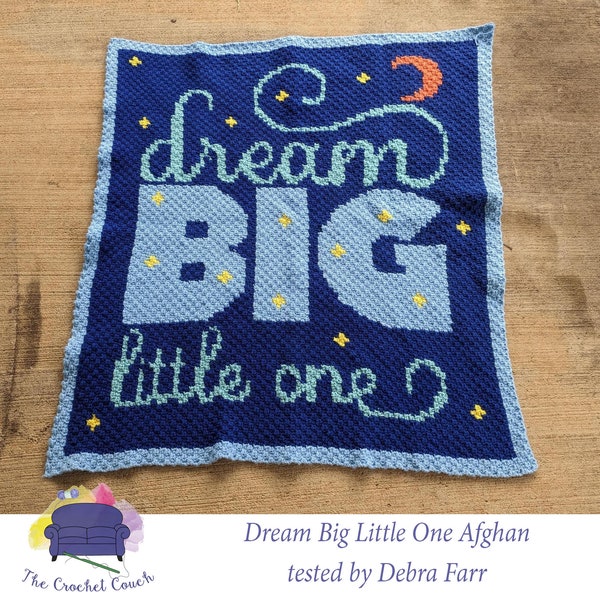 Dream Big Little One Afghan Mini C2C Crochet Pattern, Written Row by Row Color Counts, Instant Download