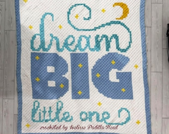 Dream Big Little One Afghan Mini C2C Crochet Pattern, Written Row by Row Color Counts, Instant Download