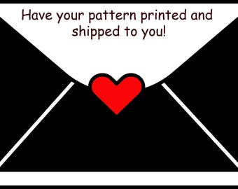Pattern Printed & Mailed