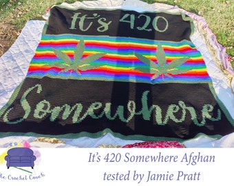 It's 420 Somewhere Afghan, SC / TSS Crochet Pattern, Written Row Counts, sc tss Graphs, Crochet Pattern