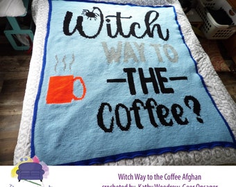 Witch Way to the Coffee Afghan SC / TSS Crochet Pattern, Written Row Counts for single crochet and tunisian simple stitch