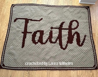 Faith in Script Afghan C2C Crochet Pattern
