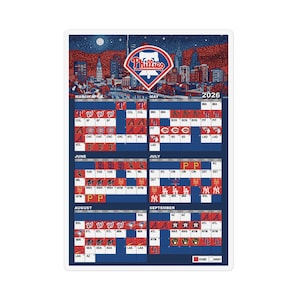 May include: A 2026 Philadelphia Phillies baseball schedule sticker. The sticker features a skyline graphic with the Phillies logo. The calendar includes game dates for March through September, with team abbreviations and game results.