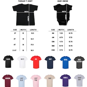 May include: Image showcasing a black toddler t-shirt and a black baby onesie. Size charts detail width and length measurements in inches for various sizes. Color options include black, white, red, navy, royal, dark heather, maroon, light blue, light pink, sand, purple, and sport grey.