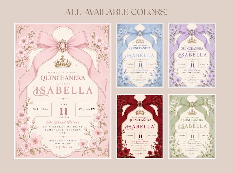 K&ouml;nnte beinhalten: Eine Auswahl an Quincea&ntilde;era-Einladungen in verschiedenen Farben, darunter Rosa, Blau, Lila, Rot und Gr&uuml;n. Jede Einladung zeigt eine Schleife, eine Krone und florale Elemente, mit dem Namen "Isabella". Der Text "All Available Colors!" steht oben.