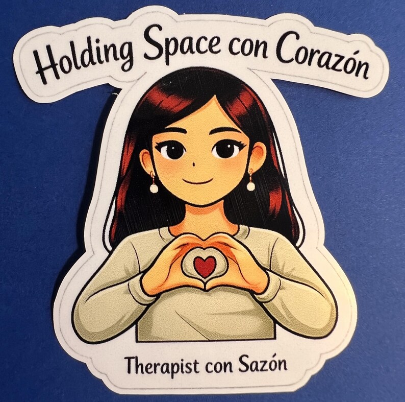 Sazon Stickers Therapist Gift, Social Work Gift, Holding Space Con Corazon Sticker ...