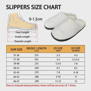 May include: A slippers size chart featuring a pair of white plush slippers, a diagram illustrating foot, insole, and outsole length with a 0-1.5cm measurement, and a table listing EUR sizes, insole lengths in mm, and US sizes for different feet.