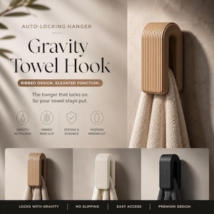 May include: An auto-locking gravity towel hook with a ribbed design. The text reads: Auto-Locking Hanger, Gravity Towel Hook, Ribbed Design. Elevated Function. The hanger that locks on. So your towel stays put. Gravity Auto-Lock, Ribbed Non-Slip, Strong & Durable, Modern Minimalist. Locks with gravity, no slipping, easy access, premium design.