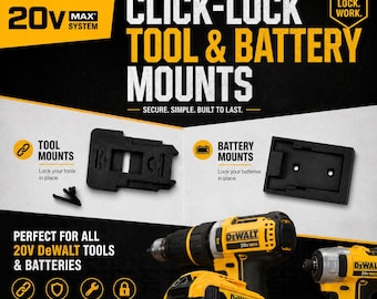DeWalt 20V Tool and Battery Mounts - Click Lock