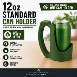 12oz Beverage Can Holder – 3D Printed Forest Green