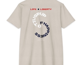Life - Liberty - Pursuit of Happiness T-Shirt - America 250 Celebration