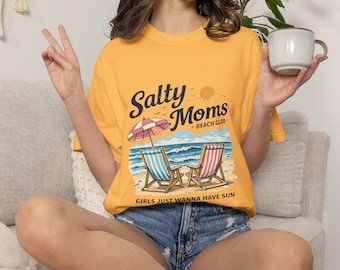 Salty Moms Beach Club T-Shirt — "Girls Just Wanna Have Sun" Retro Beach Tee