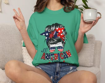 American Girl T-Shirt — Patriotic Messy Bun Sunglasses 4th of July Tee