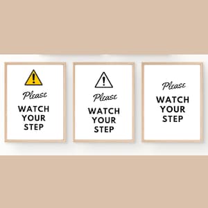Please watch your step signs Digital Download