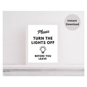 Please Turn Off Lights or Turn Lights Off signs Digital Download