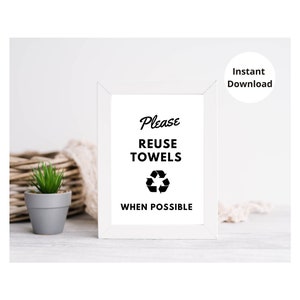 Please Reuse Towels Eco Friendly sign Digital Download