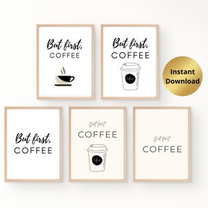 But First Coffee - Coffee bar sign -5 variations - Instant Download