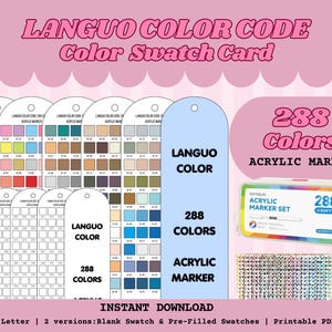 Op de afbeelding: Een kleurstalenkaart met de tekst "LANGUO COLOR CODE Color Swatch Card". De afbeelding toont kleurstalen, een markerset en de tekst "288 Colors Acrylic Marker". De kaart bevat de tekst "Instant Download" en "A4, US Letter | 2 versions: Blank Swatch & Pre-Filled Swatches | Printable PDF."