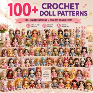 Über 100 Häkelpuppen-Anleitungen im Paket, Amigurumi-Figuren-Kollektion, niedliche handgefertigte Spielzeuge, Prinzessinnen- und Feenpuppen