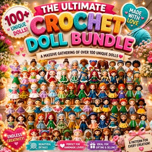100+ Crochet Doll Pattern Bundle , Amigurumi People Collection, Cutes Handmade Toys, Princess Fairy  Dolls,