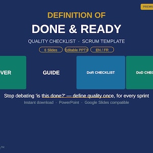 Definition of Done Ready Template KISS | DoD DoR Checklist | Scrum Quality | Professional PP